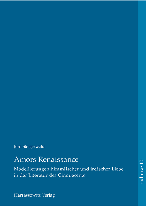 Amors Renaissance. -  Jörn Steigerwald