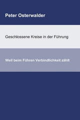 Geschlossene Kreise in der Führung - Peter Osterwalder