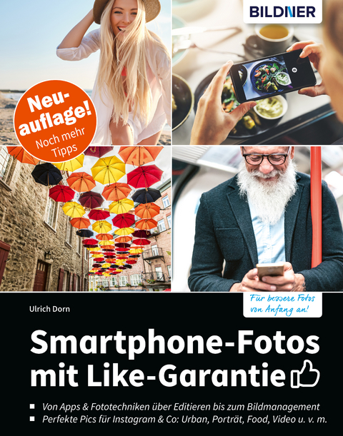 Smartphone-Fotos mit Like-Garantie - Ulrich Dorn