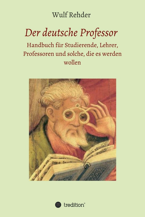 Der deutsche Professor - Wulf Rehder