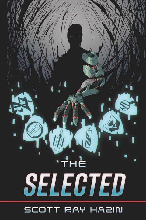 Selected -  Scott Ray Hazin