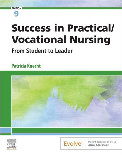 Success in Practical/Vocational Nursing - E-Book -  Patricia Knecht