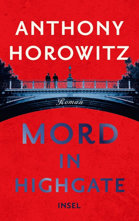 Mord in Highgate - Anthony Horowitz