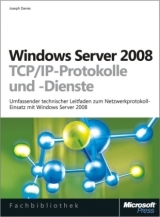 Windows Server 2008 - TCP/IP-Protokolle und -Dienste - Joseph Davies