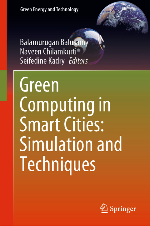 Green Computing in Smart Cities: Simulation and Techniques - 