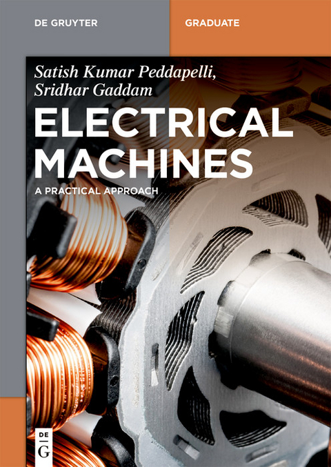 Electrical Machines -  Satish Kumar Peddapelli,  Sridhar Gaddam