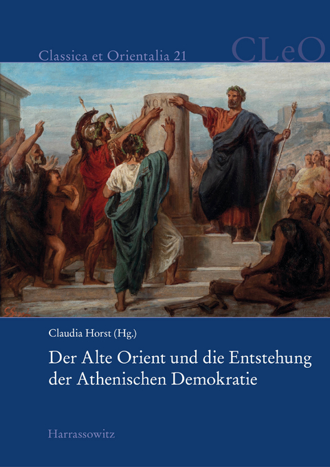 Der Alte Orient und die Entstehung der Athenischen Demokratie - 
