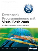 Datenbankprogrammierung mit Visual Basic 2008 - Walter Doberenz, Thomas Gewinnus