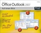 Microsoft Office Outlook 2007 auf einen Blick - Jim Boyce