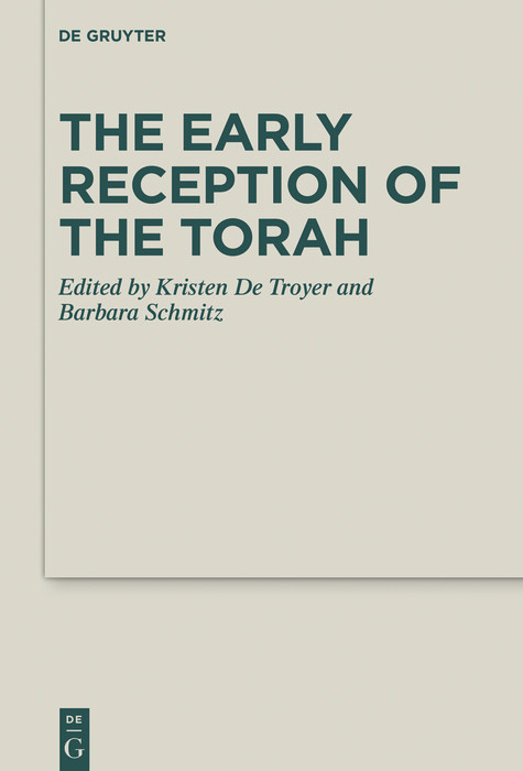 The Early Reception of the Torah - 