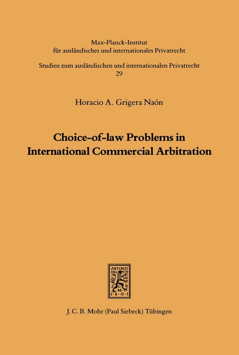 Choice-of-law Problems in International Commercial Arbitration -  Horacio A. Grigera Naon