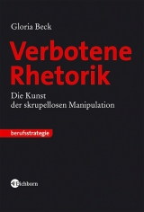 Verbotene Rhetorik - Gloria Beck