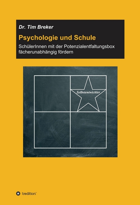 Psychologie und Schule - Tim Breker