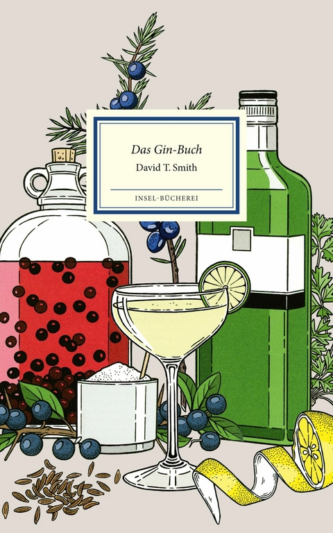 Das Gin-Buch -  David T. Smith