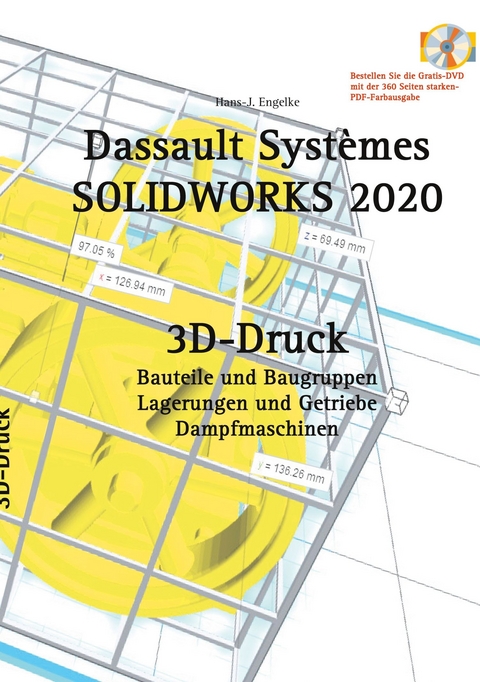 SOLIDWORKS 2020 3D-Druck -  Hans-J. Engelke