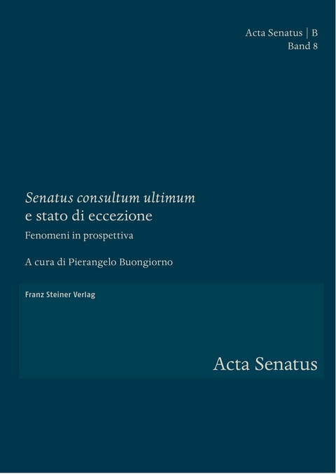 'Senatus consultum ultimum' e stato di eccezione - 