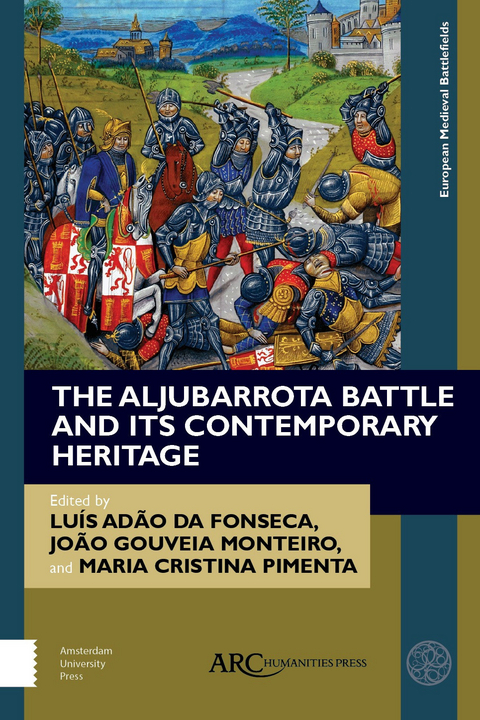 Aljubarrota Battle and Its Contemporary Heritage - 