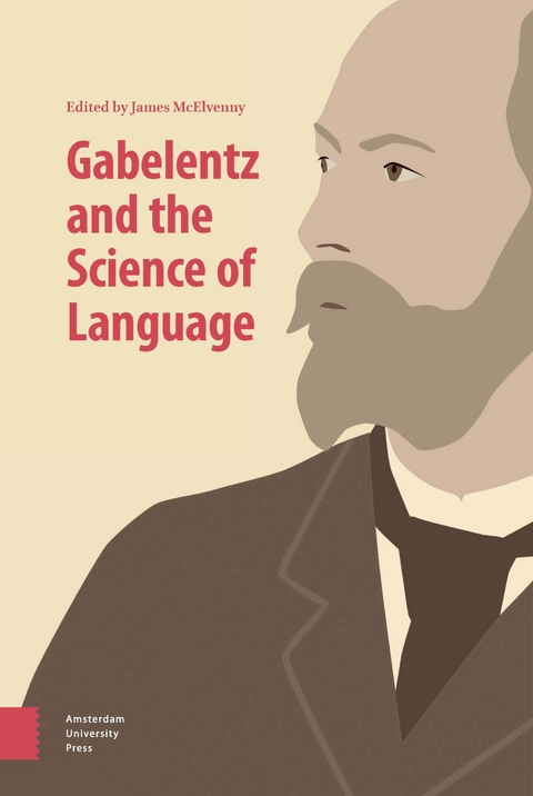 Gabelentz and the Science of Language - 