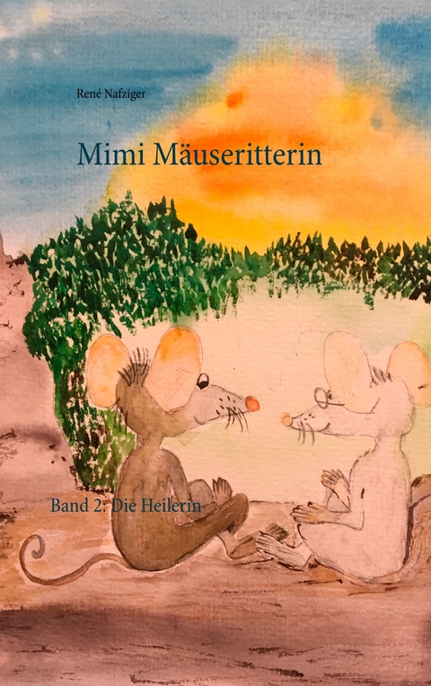 Mimi Mäuseritterin -  René Nafziger