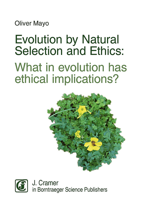 Evolution by Natural Selection and Ethics -  Oliver Mayo