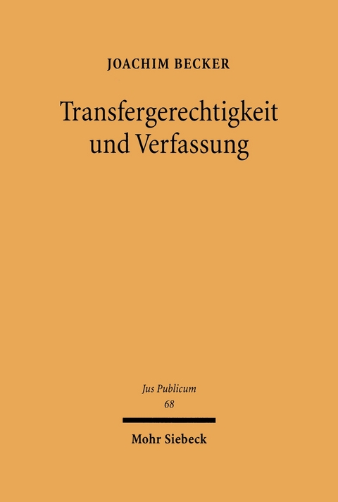 Transfergerechtigkeit und Verfassung -  Joachim Becker