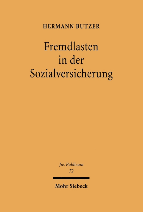 Fremdlasten in der Sozialversicherung -  Hermann Butzer