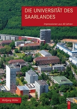 Die Universität des Saarlandes - Wolfgang Müller