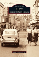 Kleve in den 1950er-Jahren - Helga Ullrich-Scheyda