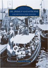 Die "Primus"-Katastrophe - Karl H Meier