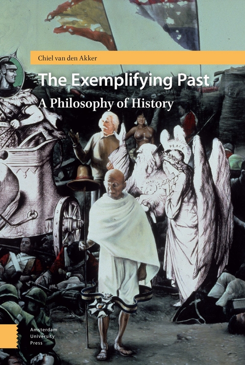 Exemplifying Past -  van den Akker Chiel van den Akker