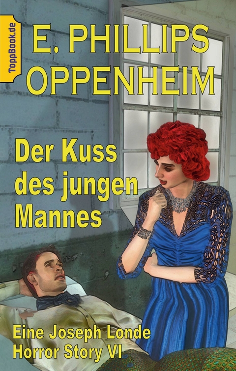 Der Kuss des jungen Mannes -  E. Phillips Oppenheim