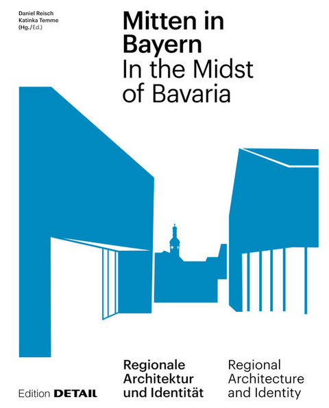 Mitten in Bayern / In the Midst of Bavaria - 