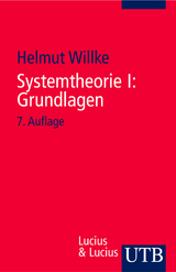 Systemtheorie I: Grundlagen - Willke, Helmut