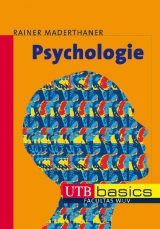 Psychologie - Rainer Maderthaner