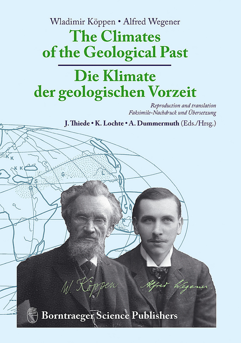 The Climates of the Geological Past                      Die Klimate der geologischen Vorzeit -  Wladimir Köppen,  Alfred Wegener