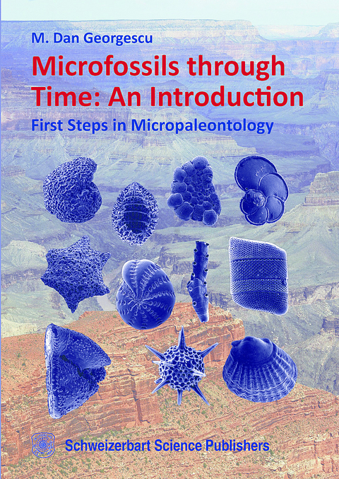 Microfossils through Time: An Introduction -  M. Dan Georgescu