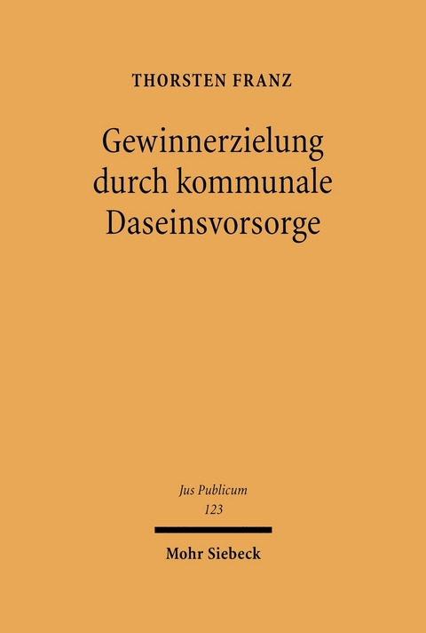 Gewinnerzielung durch kommunale Daseinsvorsorge -  Thorsten Franz