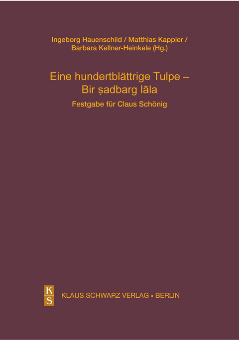 Eine hundertblättrige Tulpe - Bir ṣadbarg lāla - 