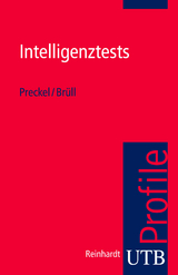 Intelligenztests - Franzis Preckel, Matthias Brüll