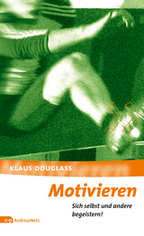 Motivieren - Douglass, Klaus