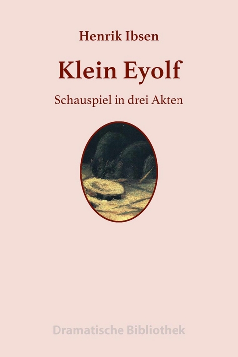 Klein Eyolf - Henrik Ibsen