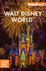 Fodor's Walt Disney World -  Fodor's Travel Guides