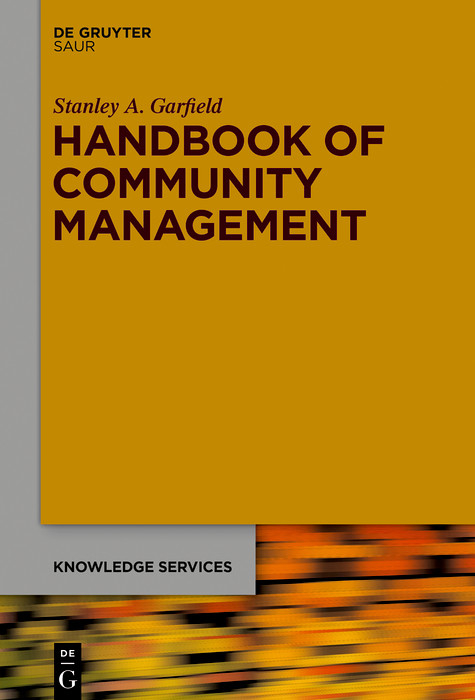 Handbook of Community Management -  Stan Garfield