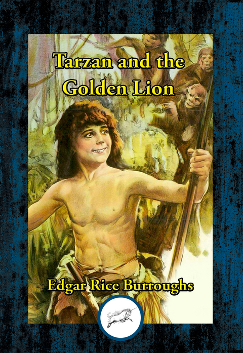 Tarzan and the Golden Lion -  Edgar Rice Burroughs