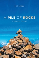 A Pile of Rocks - Kent Davault