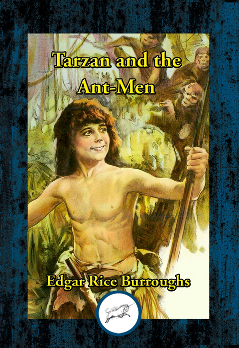 Tarzan and the Ant Men -  Edgar Rice Burroughs