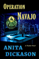 Operation Navajo - Anita Dickason