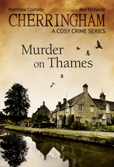 Cherringham - Murder on Thames -  Matthew Costello,  Neil Richards