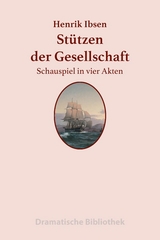 Stützen der Gesellschaft - Henrik Ibsen