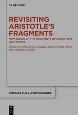 Revisiting Aristotle's Fragments - 